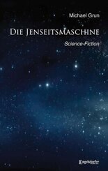 Die Jenseitsmaschine