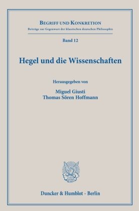 Hegel und die Wissenschaften