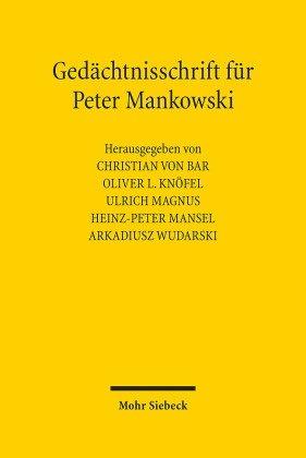 Gedächtnisschrift für Peter Mankowski