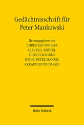 Gedächtnisschrift für Peter Mankowski