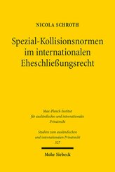 Spezial-Kollisionsnormen im internationalen Eheschließungsrecht