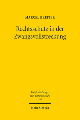 Rechtsschutz in der Zwangsvollstreckung