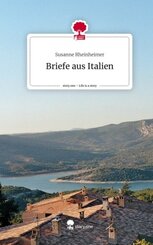 Briefe aus Italien. Life is a Story - story.one