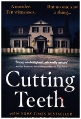 Cutting Teeth