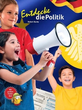 Entdecke die Politik