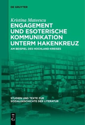 Engagement und esoterische Kommunikation unterm Hakenkreuz