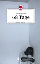 68 Tage. Life is a Story - story.one