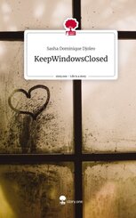 KeepWindowsClosed. Life is a Story - story.one