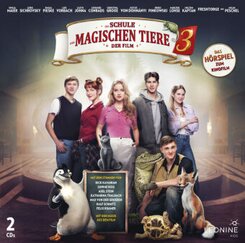 Schule der magischen Tiere.3 - Das Hörspiel zum Kinofilm, 2 Audio-CDs