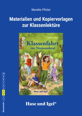 Begleitmaterial: Klassenfahrt ins Niemandstal