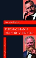 Thomas Mann und Fritz Reuter