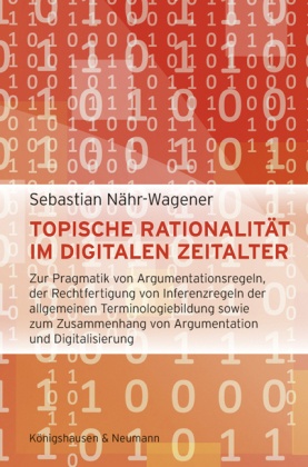 Topische Rationalität im digitalen Zeitalter