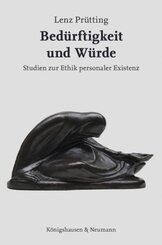 Bedürftigkeit und Würde