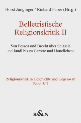 Belletristische Religionskritik II