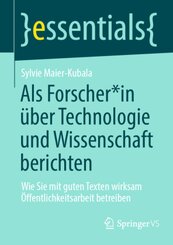 Als Forscher_in über Technologie und Wissenschaft berichten