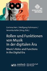 Rollen und Funktionen von Musik in der digitalen &Auml;ra