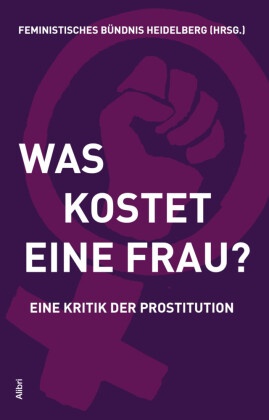 Was kostet eine Frau?