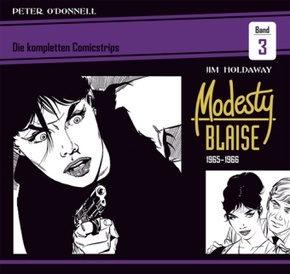 Modesty Blaise: Die kompletten Comicstrips: Modesty Blaise: Die kompletten Comicstrips / Band 3 1965 - 1966