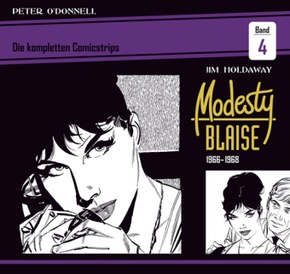 Modesty Blaise: Die kompletten Comicstrips: Modesty Blaise: Die kompletten Comicstrips / Band 4 1966 - 1968