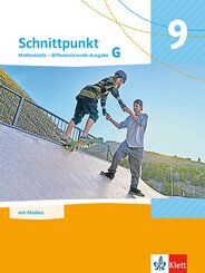 Schnittpunkt Mathematik 9G. Differenzierende Ausgabe, m. 1 Beilage