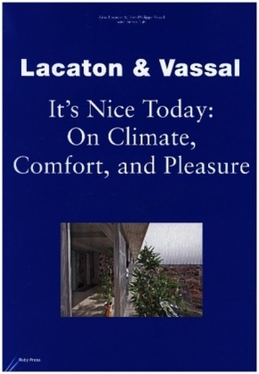 Lacaton & Vassal: It's Nice Today