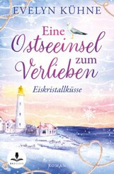 Eine Ostseeinsel zum Verlieben: Eiskristallk&uuml;sse