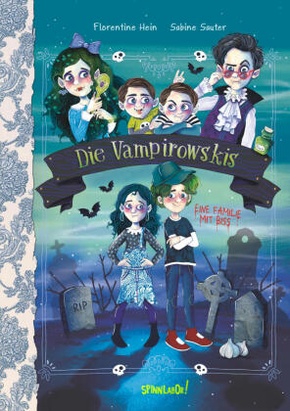 Die Vampirowskis: Eine Familie mit Biss