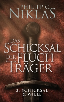 Das Schicksal der Fluchträger - Teil 2: Schicksal und Wille