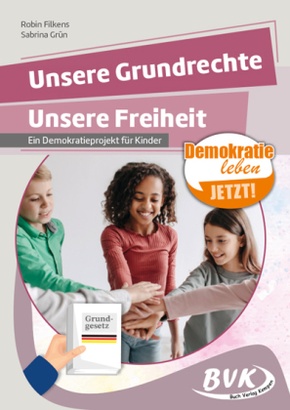 Unsere Grundrechte, unsere Freiheit