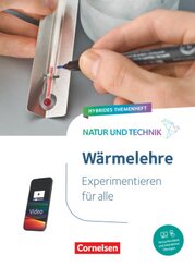 Natur und Technik - Naturwissenschaften: Neubearbeitung - Experimentieren für alle - Hybrides Themenheft