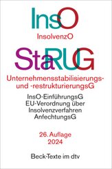 Insolvenzordnung / Unternehmensstabilisierungs- und -restrukturierungsgesetz