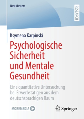 Psychologische Sicherheit und Mentale Gesundheit