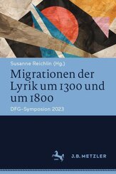 Migrationen der Lyrik um 1300 und um 1800