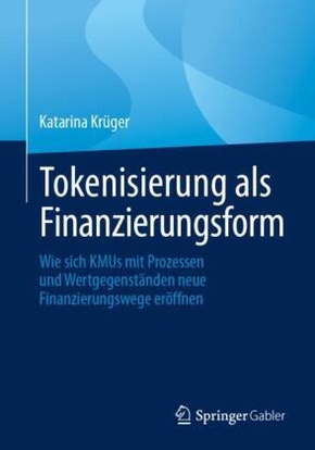 Tokenisierung als Finanzierungsform