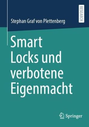 Smart Locks und verbotene Eigenmacht