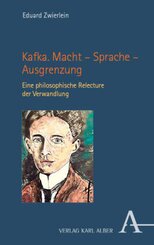 Kafka. Macht - Sprache - Ausgrenzung