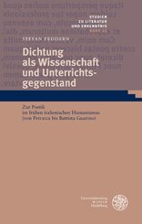 Dichtung als Wissenschaft und Unterrichtsgegenstand