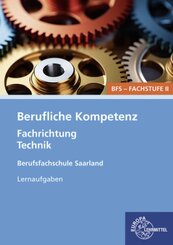 Berufliche Kompetenz - BFS, Fachstufe 2, Fachrichtung Technik