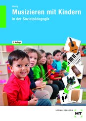 eBook inside: Buch und eBook Musizieren mit Kindern, m. 1 Buch, m. 1 Online-Zugang