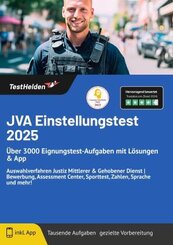 JVA Einstellungstest 2024: Über 3000 Eignungstest-Aufgaben mit Lösungen & App Auswahlverfahren Justiz Mittlerer & Gehobe