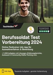 Berufssoldat Test Vorbereitung 2024: Online-Testtrainer inkl. App für Auswahlverfahren & Bewerbung I + 5.000 Aufgaben mi