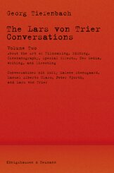 The Lars von Trier Conversations - Volume Two