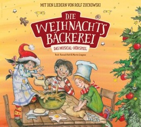 Die Weihnachtsbäckerei - Das Musical-Hörspiel, 1 Audio-CD