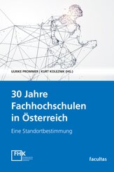 30 Jahre Fachhochschulen in Österreich