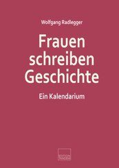 Frauen schreiben Geschichte