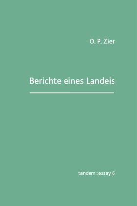 Berichte eines Landeis