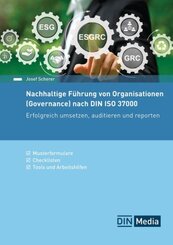 Nachhaltige Führung von Organisationen (Governance) nach DIN ISO 37000