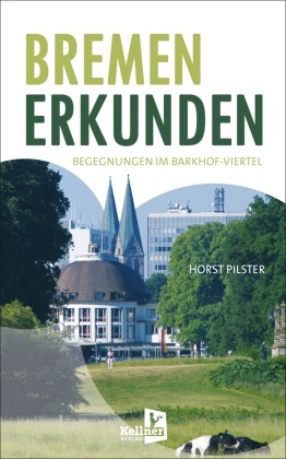 Bremen erkunden