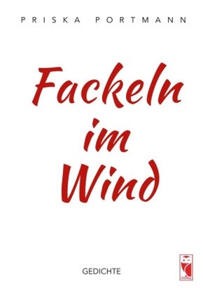 Fackeln im Wind