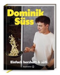 Einfach herzhaft & süß